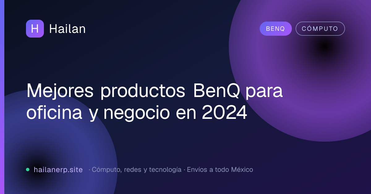 Mejores productos BenQ para oficina y negocio en 2024
